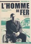 Homme de fer (L') : saison 4