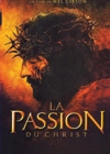 Passion du Christ (La)