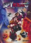 Spy kids 3 : mission 3D