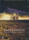 Paperhouse