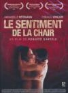 Sentiment de la chair (Le)