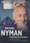 Michael Nyman : composer in progress