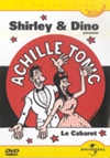 Achille Tonic : le cabaret de Shirley et Dino