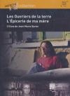 Ouvriers de la terre (Les) ; L'épicerie de ma mère