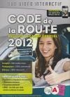 Code de la route : réussir l'examen officiel : 2012