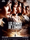 Femmes de l'ombre (Les)