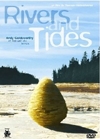Rivers and tides, Andy Goldsworthy et l'oeuvre du temps
