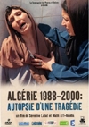 Algérie 1988-2000 : autopsie d'une tragédie