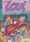 Lou : volume 5 : romantisme et jeux-video