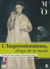 Impressionnisme (L') : éloge de la mode