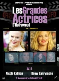 Grandes actrices d'Hollywood (Les) : volume 5 : Nicole Kidman & Drew Barrymore