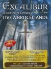 Excalibur : live à Brocéliande