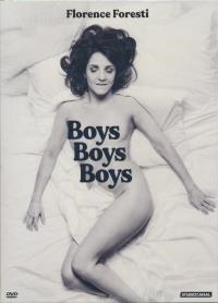 Florentce Foresti : boys boys boys