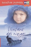 Enfant des neiges (L')