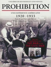 Prohibition : une expérience américaine : 1920-1933