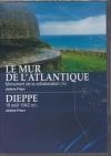 Mur de l'Atlantique ; Dieppe