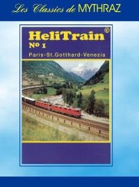 HeliTrain n°1 : Paris-St-Gotthard-Venezia