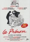 Prénom (Le) : la pièce de théâtre