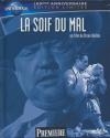 Soif du mal (La)