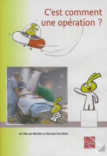 couverture de : C'est comment une op&eacute;ration ?