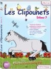 Ma clipounethèque : les clipounets : volume 3