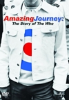 Amazing Journey : the story of the Who