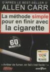 Méthode simple pour en finir avec la cigarette (La)