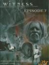 Witness : épisode 7 : république démocratique du Congo ; Iran, après le séisme