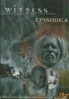 Witness : épisode 8 : Congo, des animaux et des hommes