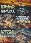 Mega shark vs giant octopus ; Mega shark vs crocosaurus ; Mega shark vs mecha shark