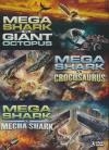 Mega shark vs giant octopus ; Mega shark vs crocosaurus ; Mega shark vs mecha shark