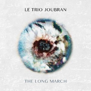 The long march | Trio Joubran