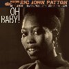 Oh baby ! | John Patton (1936-2002)