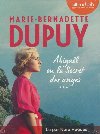Abigaël ou Le secret des anges | Marie-Bernadette Dupuy (1952-....). Auteur