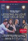 Lessons in love and violence | George Benjamin (1960-....). Compositeur. Chef d’orchestre