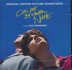 Call me by your name : Original motion picture soundtrack | Adams, John (1947-....). Compositeur