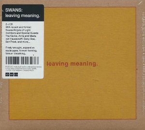 Leaving meaning. | Swans. Interprète