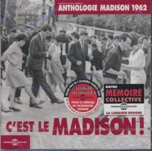 Anthologie madison 1962 : c'est le madison !