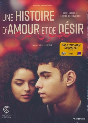Une histoire d'amour et de désir / un film de Leyla Bouzid | Bouzid, Leyla