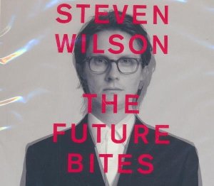 The future bites | Wilson, Steven. Interprète