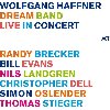 Dream band live in concert | Wolfgang Haffner (1965-....). Interprète