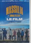 Massilia Sound System, le film | Massilia sound system. Musicien