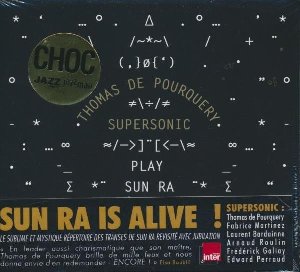 Thomas de Pourquery & Supersonic play Sun Ra