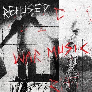 War music | Refused. Interprète
