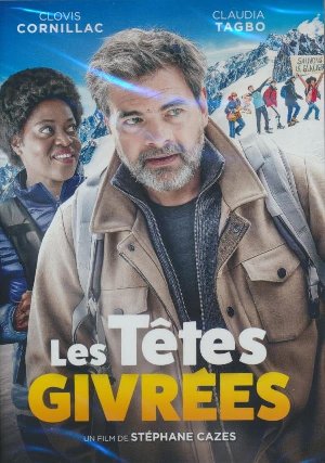 Têtes givrées (Les) / Stephane Cazes réal. | Cazes, Stéphane. Monteur