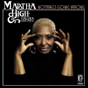 Nothing's going wrong | High, Martha
