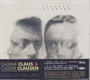 Claus and Clausen | Claus, Gaspar (1983-....). Interprète