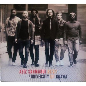 Best of University of Gnawa | Sahmaoui, Aziz. Interprète