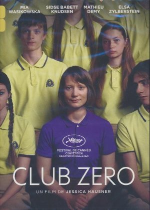 Club Zero / Jessica Hausner, réal. | 