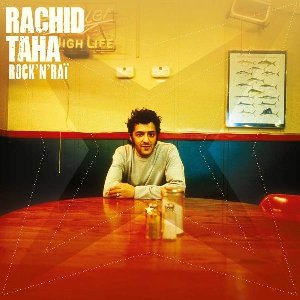 Rock'n'raï | Taha, Rachid (1958-2018). Chanteur